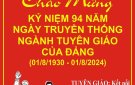 Tự hào 94 năm ngành Tuyên giáo !