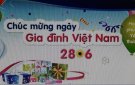 Bài tuyên truyền hưởng ứng ngày gia đình Việt Nam 28/6